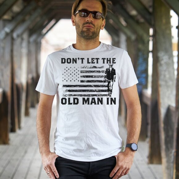 Dont Let The Old Man In Mens Tee Graphic Short Sleeve T-Shirt - Picture 1 of 2
